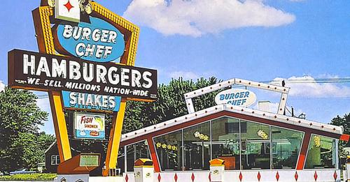 Back in the days before McDonald’s ruled the world, there was a great burger joint called Burger Chef.